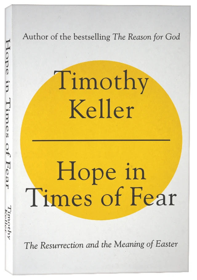 Hope in Times of Fear: The Resurrection and the Meaning of Easter