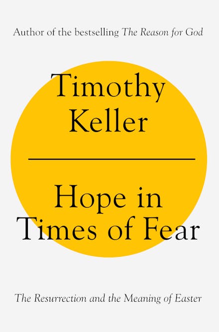 HOPE IN TIMES OF FEAR: THE RESURRECTION AND THE MEANING OF EASTER (PB)