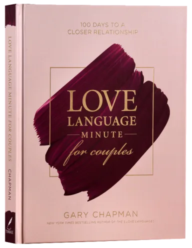 LOVE LANGUAGE MINUTE FOR COUPLES: 100 DAYS TO A CLOSER RELATIONSHIP