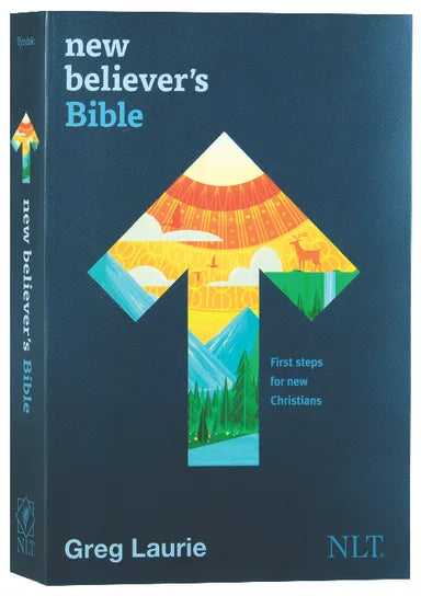 B NLT NEW BELIEVER'S BIBLE: FIRST STEPS FOR NEW CHRISTIANS (BLACK LETTER EDITION)