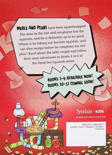 DEAD SEA SQUIRRELS : SQUIRRELNAPPED!/TREE-MENDOUS TROUBLE/WHIRLY SQUIRRELIES (3-PACK BOOKS 4-6) (DEAD SEA SQUIRRELS SERIES)