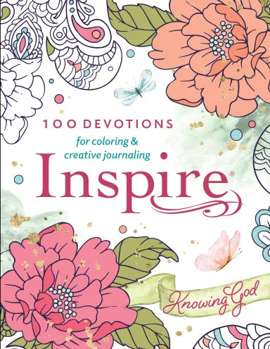 INSPIRE: KNOWING GOD:100 DEVOTIONS FOR COLORING & CREATIVE JOURNALING