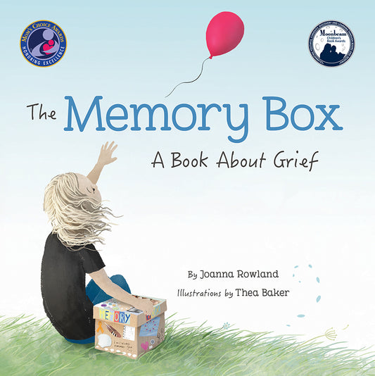 THE MEMORY BOX: A BOOK ABOUT GRIEF