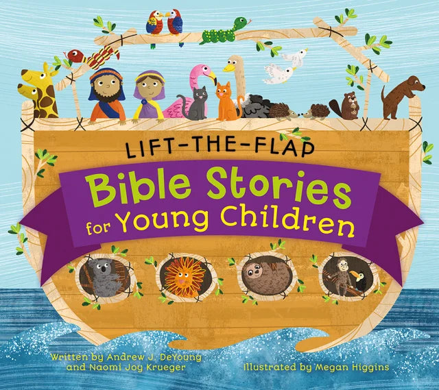 LIFT-THE-FLAP BIBLE STORIES FOR YOUNG CHILDREN