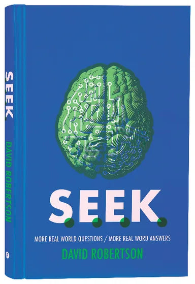 S.E.E.K.: REAL WORD QUESTIONS/REAL WORLD ANSWERS