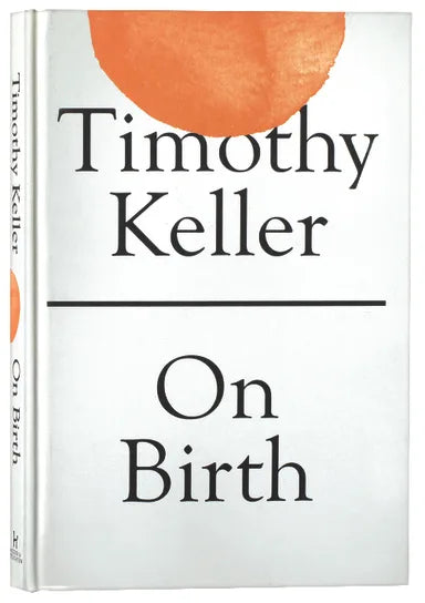 ON BIRTH