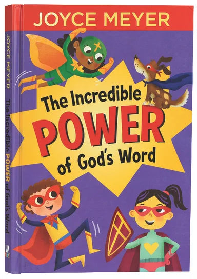 INCREDIBLE POWER OF GOD'S WORD  THE