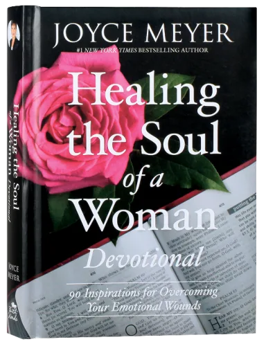 HEALING THE SOUL OF A WOMAN DEVOTIONAL: 90 DEVOTIONS FOR OVERCOMING YOUR EMOTIONAL WOUNDS