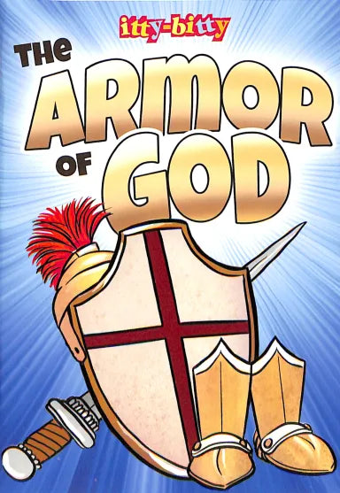 THE ARMOR OF GOD (ITTY BITTY BIBLE SERIES)