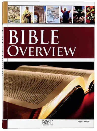 ROSE BIBLE OVERVIEW