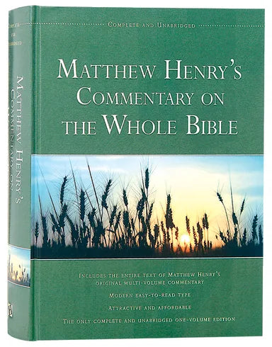 MATTHEW HENRY'S COMMENTARY ON THE WHOLE BIBLE