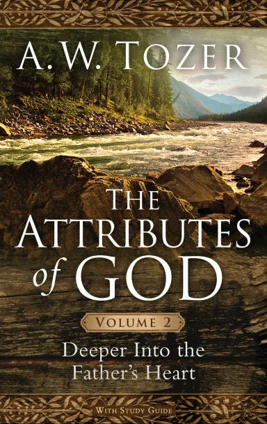 THE ATTRIBUTES OF GOD (VOL 2)