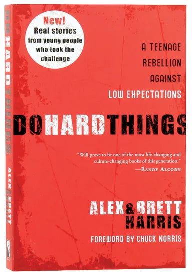 DO HARD THINGS: A TEENAGE REBELLION AGAINST LOW EXPECTATIONS