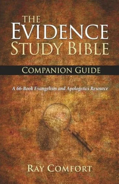 B NKJV THE EVIDENCE STUDY BIBLE COMPANION GUIDE: A 66-BOOK EVANGELISM AND APOLOGETICS RESOURCE