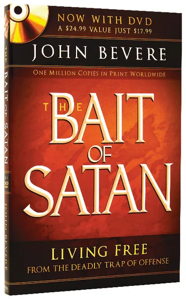 THE BAIT OF SATAN: LIVING FREE FROM THE DEADLY TRAP OF OFFENSE (INCLUDES DVD)
