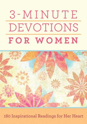 3-MINUTE DEVOTIONS FOR WOMEN
