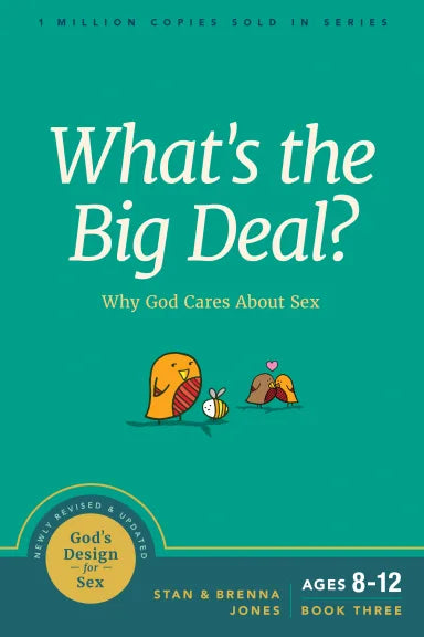 GDFS #03: WHAT'S THE BIG DEAL?: WHY GOD CARES ABOUT SEX