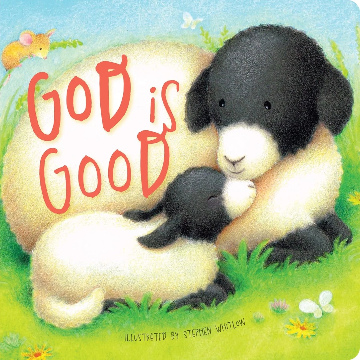 GOD IS GOOD: A CELEBRATION OF THE LORD