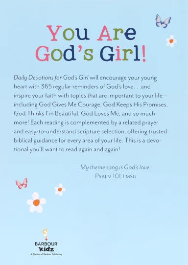 DAILY DEVOTIONS FOR GOD'S GIRL: INSPIRATION AND ENCOURAGEMENT FOR EVERY DAY