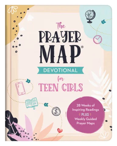 PRAYER MAP DEVOTIONAL FOR TEEN GIRLS  THE: 28 WEEKS OF INSPIRATION PLUS WEEKLY PRAYER MAPS