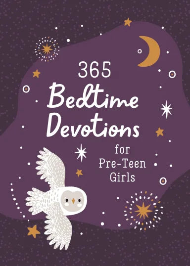 365 BEDTIME DEVOTIONS FOR PRE-TEEN GIRLS