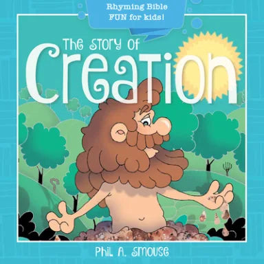 GWGD: STORY OF CREATION  THE - RHYMING BIBLE FUN FOR KIDS!