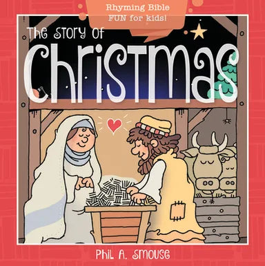 GWGD: STORY OF CHRISTMAS  THE - RHYMING BIBLE FUN FOR KIDS!