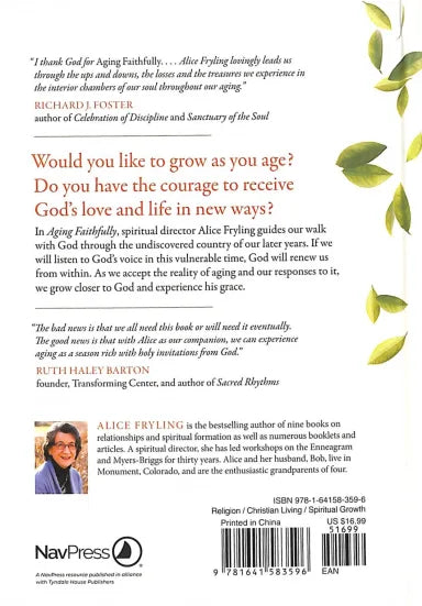 AGING FAITHFULLY: THE HOLY INVITATION OF GROWING OLDER