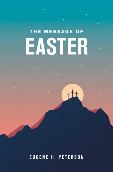B MESSAGE OF EASTER  THE