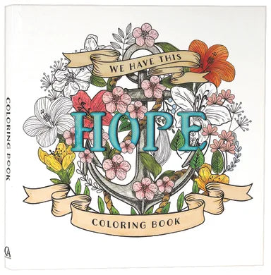 G ACB: WE HAVE THIS HOPE COLORING BOOK