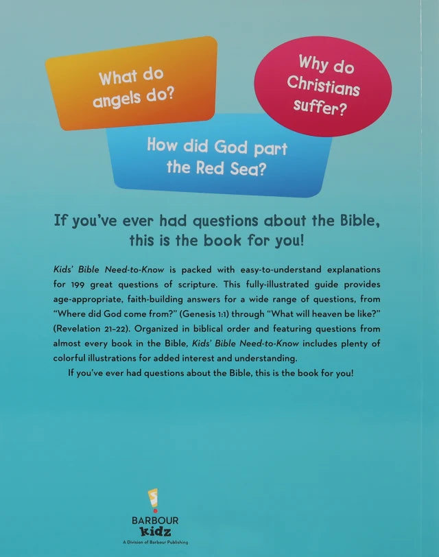 KIDS' BIBLE NEED-TO-KNOW: 199 FASCINATING QUESTIONS & ANSWERS