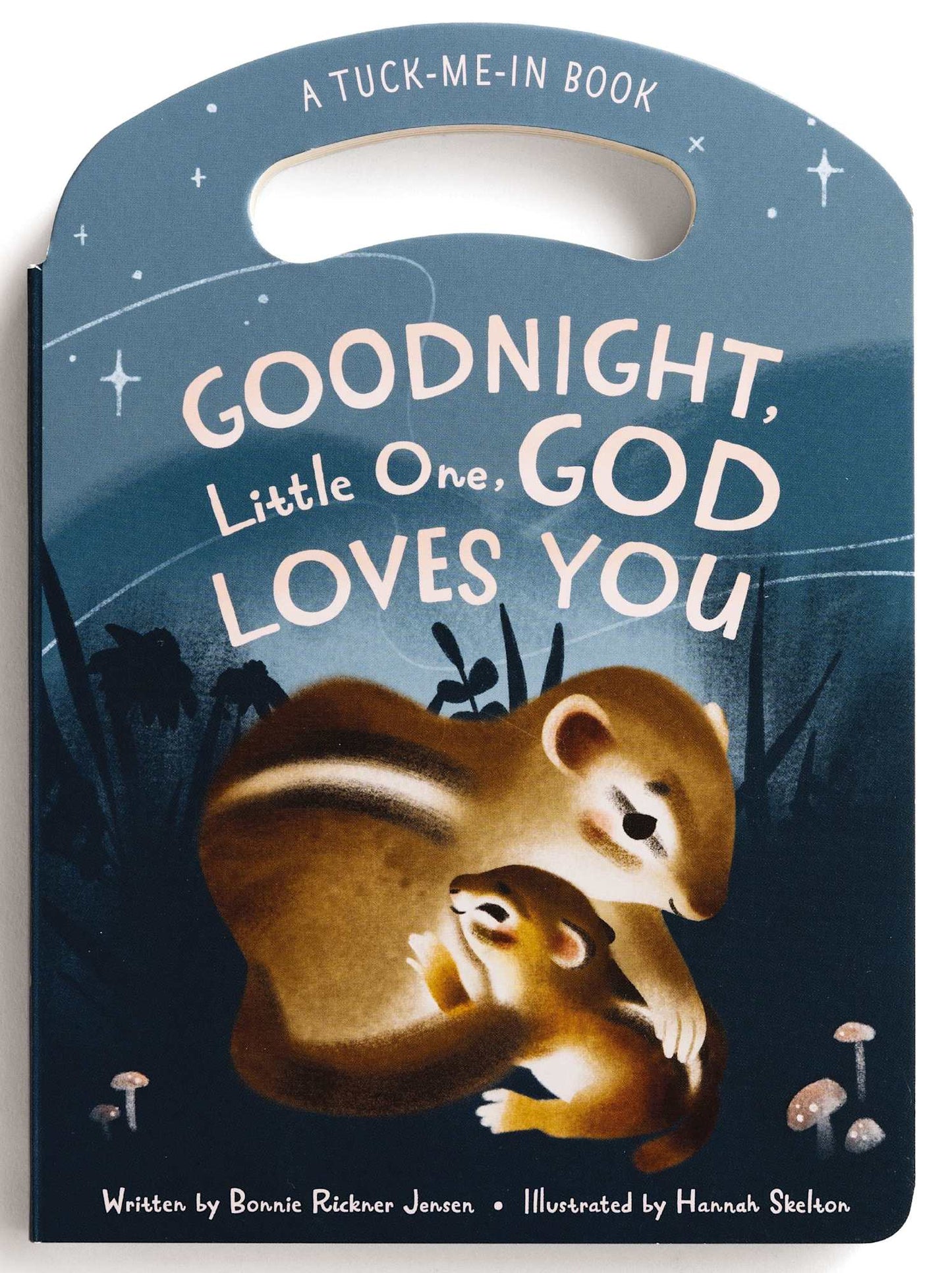 GOODNIGHT LITTLE ONE  GOD LOVES YOU