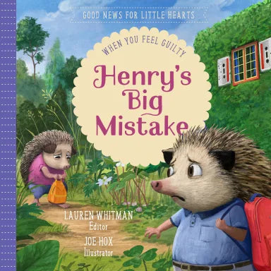 GNHLF: HENRY'S BIG MISTAKE: WHEN YOU'RE FEELING GUILTY