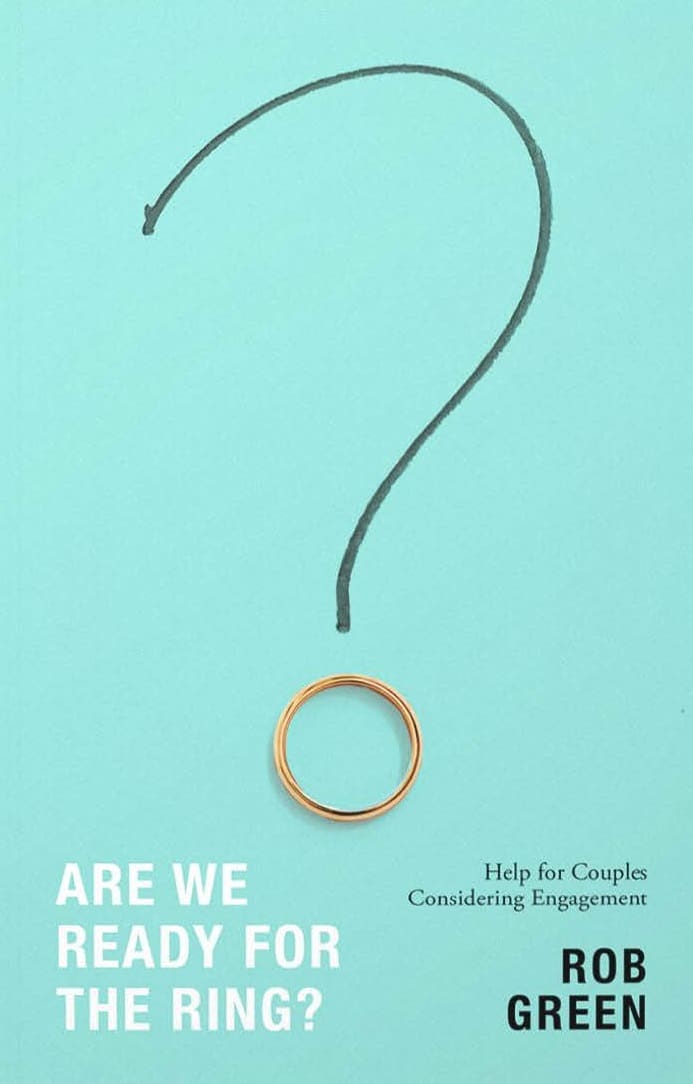 ARE WE READY FOR THE RING? HELP FOR COUPLES CONSIDERING ENGAGEMENT