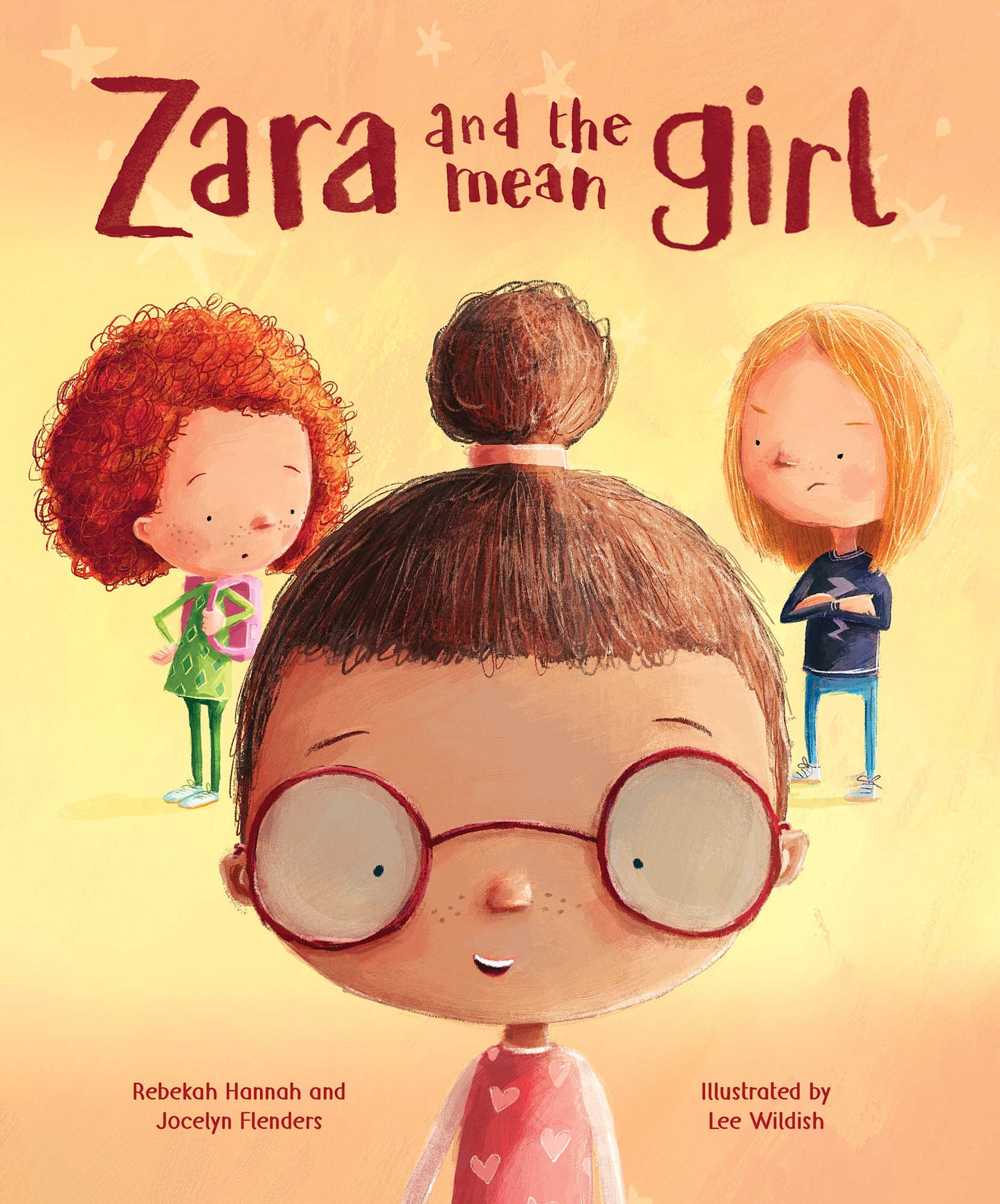 ZARA AND THE MEAN GIRL: THE COURAGE OF KINDNESS