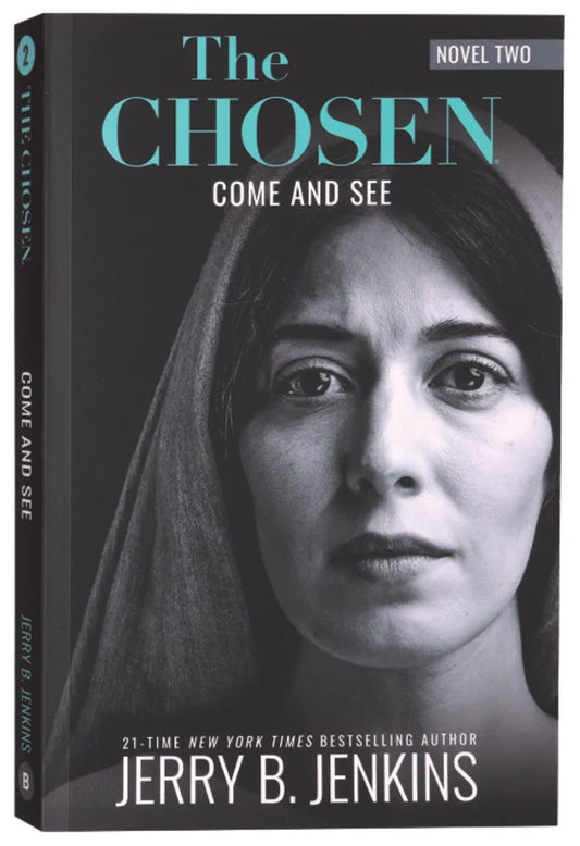 CHSN #02:THE CHOSEN:COME AND SEE (BOOK TWO)