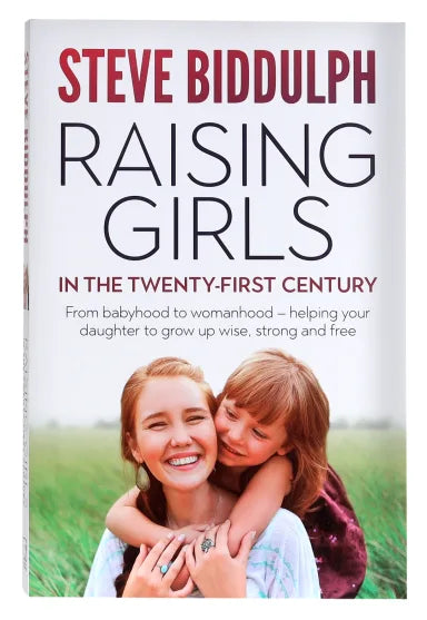 RAISING GIRLS IN THE 21ST CENTURY