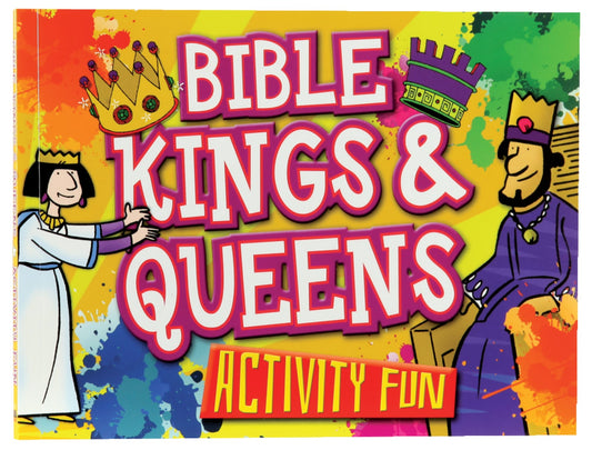 BIBLE ACTIVITY FUN: KINGS AND QUEENS