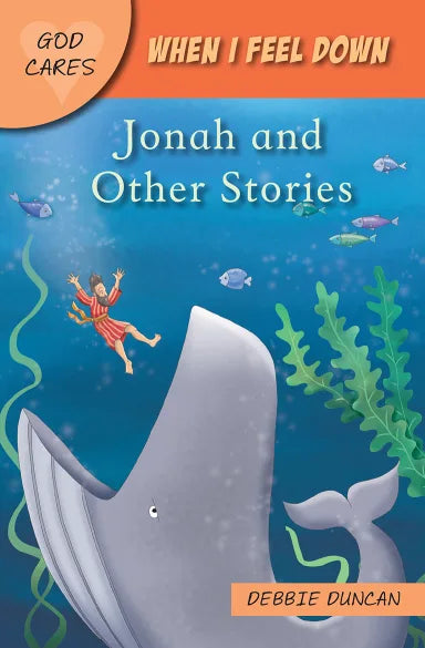 GOCA: WHEN I FEEL DOWN: JONAH AND OTHER STORIES