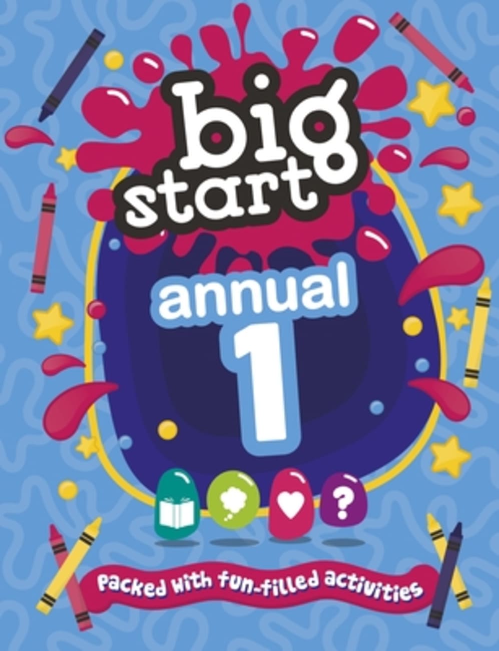 BIG START ANNUAL 1: ACTIVITY BOOK