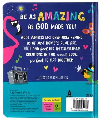 BE AS AMAZING AS GOD MADE YOU