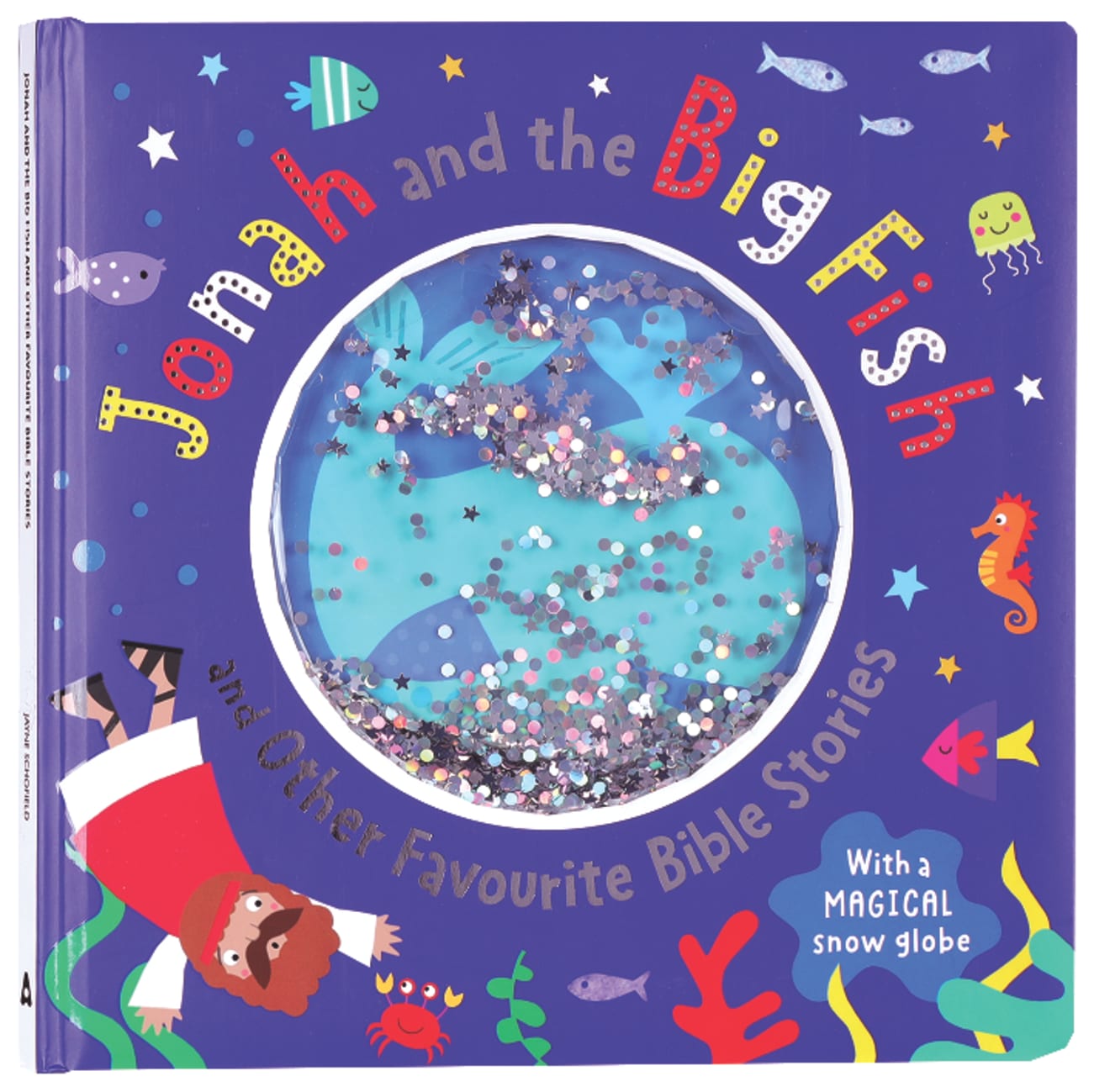 JONAH AND THE BIG FISH AND OTHER FAVOURITE BIBLE STORIES: WITH A MAGICAL SNOW GLOBE