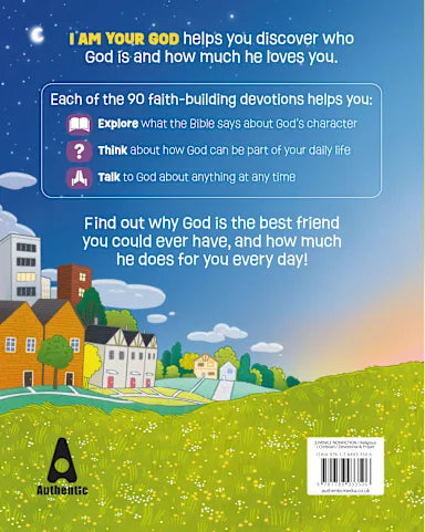 I AM YOUR GOD: 90 FAITH-BUILDING DEVOTIONS