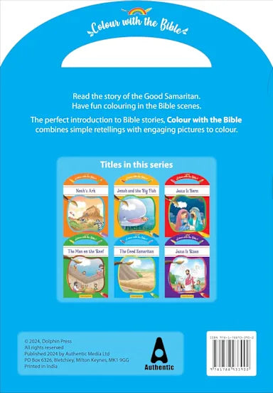 THE GOOD SAMARITAN (COLOUR AND CARRY ALONG BIBLE STORIES SERIES)