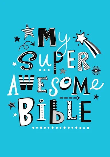 MY SUPER AWESOME BIBLE