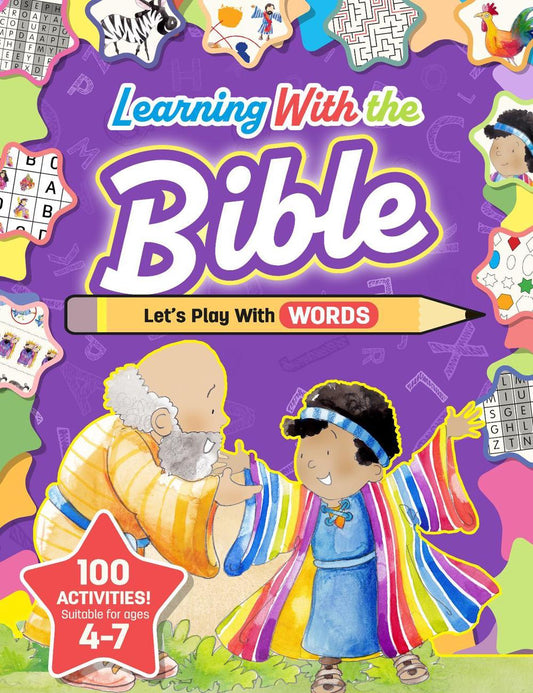 LEARNING WITH THE BIBLE: LETS PLAY WITH WORDS