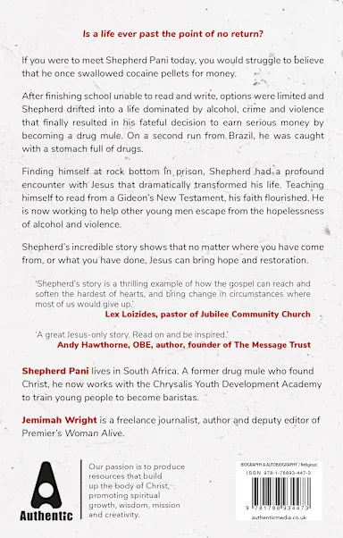 NEVER BEYOND HOPE: THE EXTRAORDINARY STORY OF A DRUG MULE WHO FOUND CHRIST