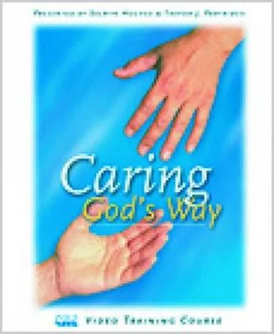 CARING GOD'S WAY (WORKBOOK)