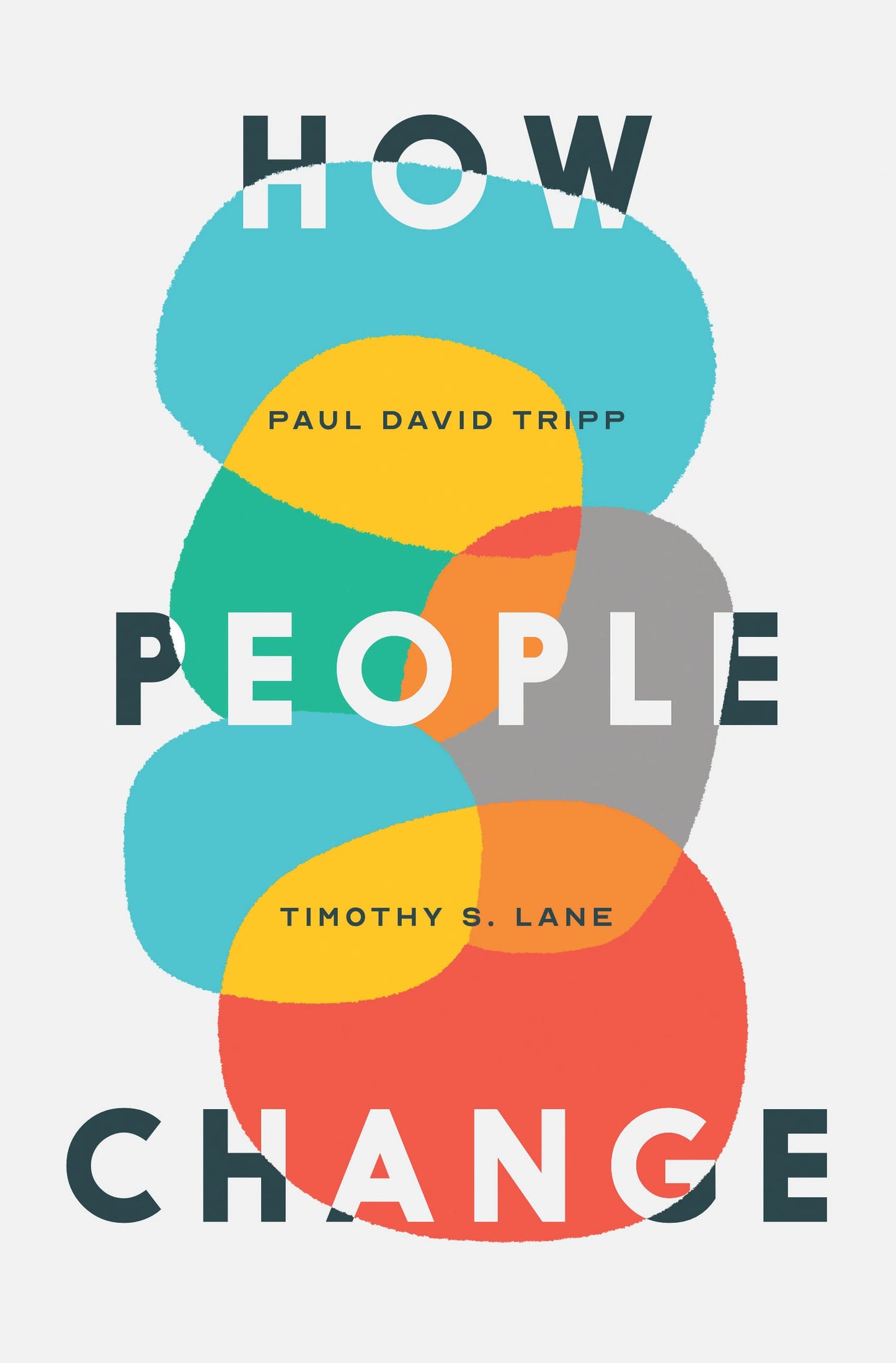 HOW PEOPLE CHANGE