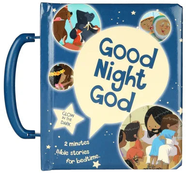 GOOD NIGHT GOD: 9 BIBLE STORIES (WITH HANDLE)